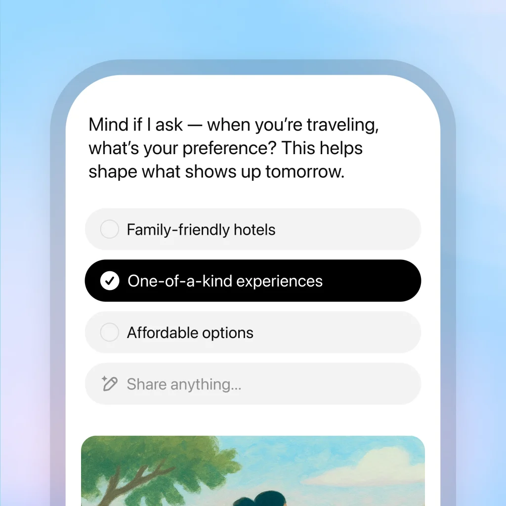 ChatGPT Pulse travel preference screen asking users to choose between family-friendly hotels, one-of-a-kind experiences, or affordable options.